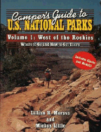 Camper's Guide to U.S. National Parks: West of the Rockies