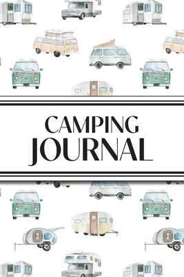 Camping Journal (Watercolor Camping Vehicles): 6"x9" RV & Camping Trip Log Book with Campsite Ratings, Travel Notes, Checklists, and Memory Pages - Perfect for Families, Campers, and Outdoor Enthusiasts - Revive Stationery