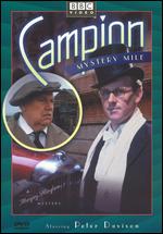 Campion: Mystery Mile - Ken Hannam