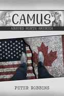 Camus: Absurd North America