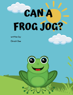 Can A Frog Jog?