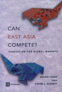 Can East Asia Compete?: Innovation for Global Markets