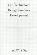 Can Technology Bring Countries Development