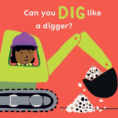 Can you dig like a Digger? - Child's Play