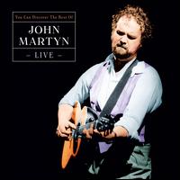 Can You Discover: Best of Live - John Martyn