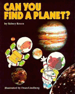 Can You Find a Planet? - Rosen, Sidney