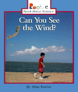 Can You See the Wind? - Fowler, Allan