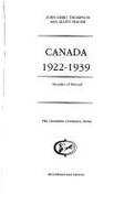 Canada 1922-39: the Peace of Discord - Thompson, J.H., and Seagar, A.