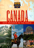 Canada: Good Neighbor to the World