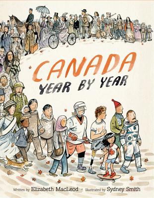 Canada Year by Year - MacLeod, Elizabeth