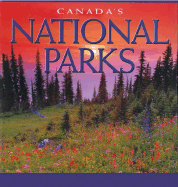 Canada's National Parks - Whitecap Books, and Kyi, Tanya Lloyd
