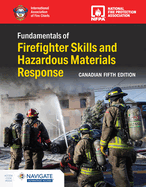 Canadian Fundamentals of Firefighter Skills and Hazardous Materials Response