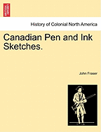 Canadian Pen and Ink Sketches