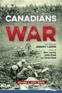 Canadians and War Volume 2: Vimy Ridge