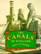 Canals of England - de MarJ, Eric, and De Mare, Eric