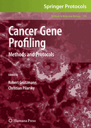 Cancer Gene Profiling: Methods and Protocols