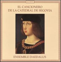 Cancionero de la Catedral de Segovia - Ensemble Daedalus