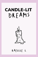 Candle-Lit Dreams: Just Another Poetry Book