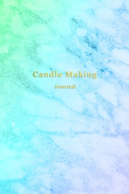 Candle Making Journal: Candlemakers log book for tracking and creating batches, recipies, photos, ratings and candle making progress - Improve your creation skills - Blue aqua green marble - Swan, Zoe