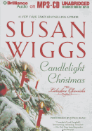 Candlelight Christmas - Wiggs, Susan, and Bean, Joyce (Read by)
