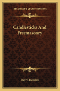 Candlesticks And Freemasonry