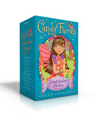 Candy Fairies Sweet-Tacular Collection Books 1-10 (Boxed Set): Chocolate Dreams; Rainbow Swirl; Caramel Moon; Cool Mint; Magic Hearts; The Sugar Ball; A Valentine's Surprise; Bubble Gum Rescue; Double Dip; Jelly Bean Jumble - Perelman, Helen