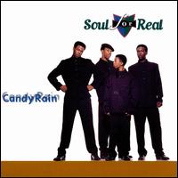 Candy Rain - Soul for Real