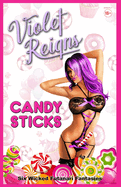 Candy Sticks: Six Wicked Futanari Fantasies