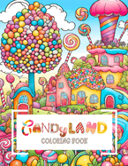 Candyland: Coloring Book