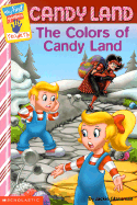 Candyland: The Colors of Candy Land