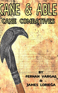 Cane and Able: Cane Combatives