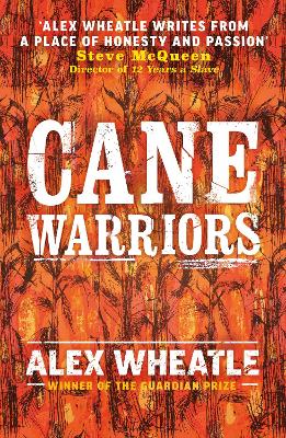 Cane Warriors - Wheatle, Alex