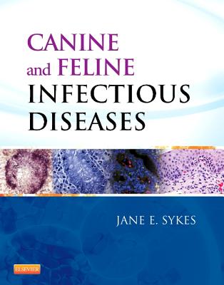 Canine and Feline Infectious Diseases - Sykes, Jane E.