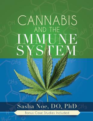 Cannabis and the Immune System - Noe