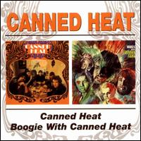 Canned Heat/Boogie with Canned Heat - Canned Heat