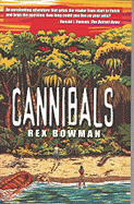 Cannibals - Bowman, Rex