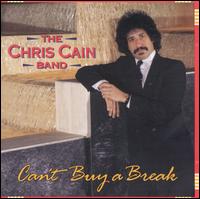Can't Buy a Break - Chris Cain Band