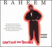 Can't Get No Tighter - Raheem