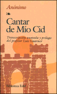 Cantar de Mio Cid - Anonimo, and Guarner, Luis (Preface by)