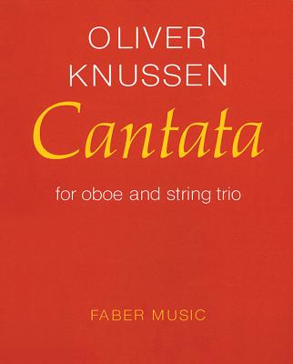 Cantata: Score & Parts - Knussen, Oliver (Composer)