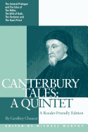 Canterbury Tales: A Quintet - A Reader-Friendly Edition