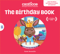 Canticos the Birthday Book / Las Maanitas: Bilingual Nursery Rhymes