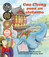 Cao Chong Pesa Un Elefante (Cao Chong Weighs an Elephant)