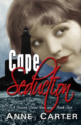 Cape Seduction - Carter, Anne