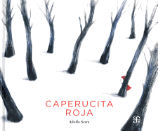 Caperucita Roja - Serra, Adolfo