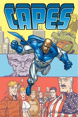 Capes Volume 1 - Kirkman, Robert, and Englert, Mark (Artist)