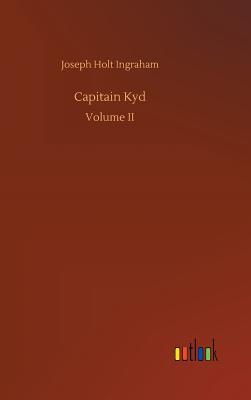 Capitain Kyd - Ingraham, Joseph Holt