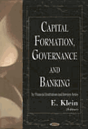 Capital Formation, Governance and Banking