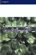 Capital Investment Decision-Making