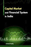 Capital Market and Financial System in India